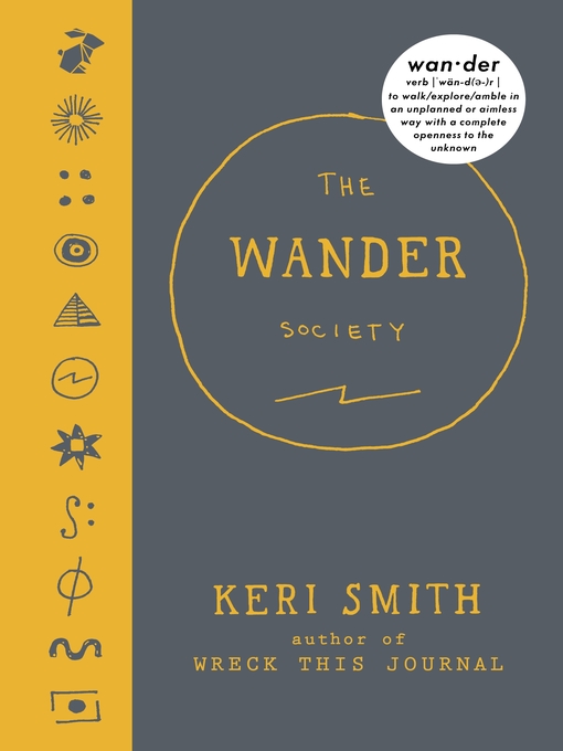 Title details for The Wander Society by Keri Smith - Wait list